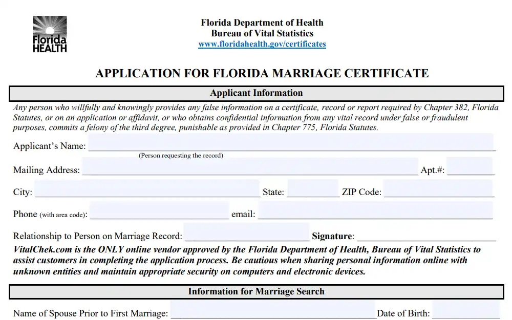 A screenshot of the printable form for application for Florida marriage certificate showing the required information such as the applicant's name, mailing address, city, state, and Zip Code, contact information, and relationship to the person on the marriage record, including their signature, and the information for marriage search; the department logo at the top left corner.