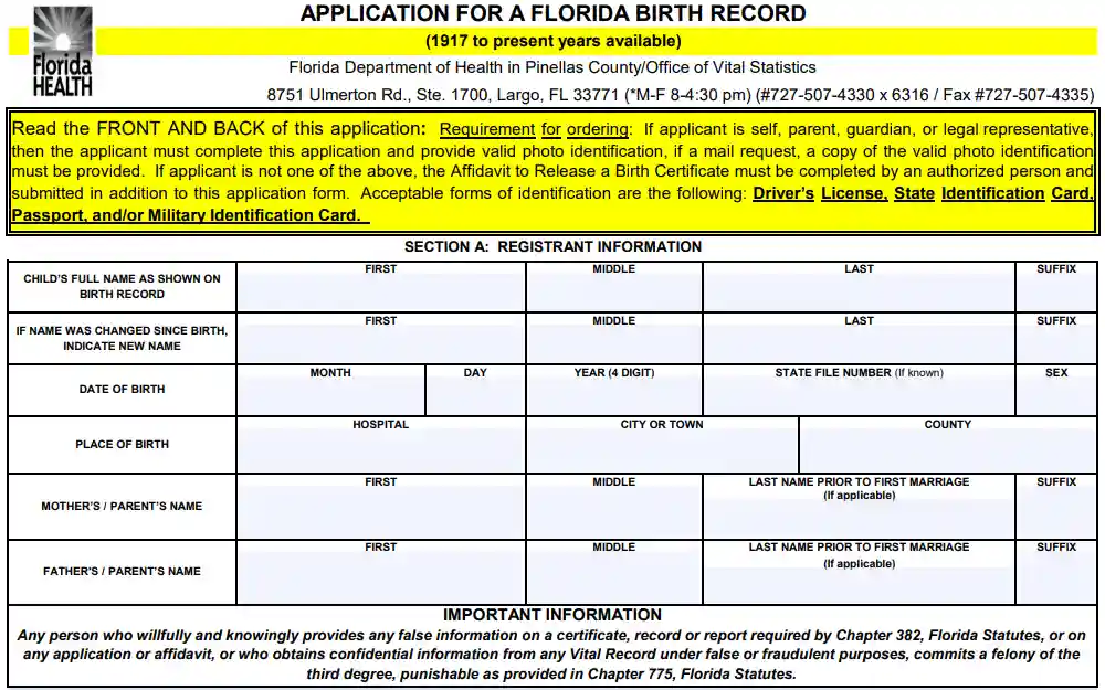 A form for application for a Florida Birth Record showing Section A: Registrant Information includes the child's full name, date and place of birth, parent's name, the office address at the top, and the Florida Department of Health at the top left corner.